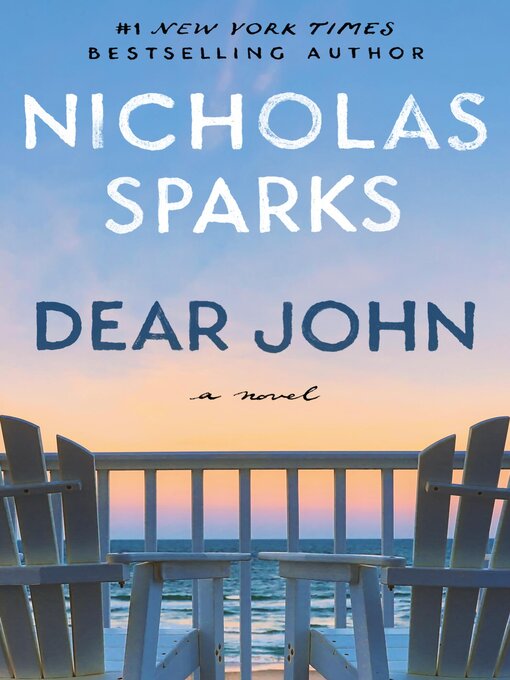Title details for Dear John by Nicholas Sparks - Available